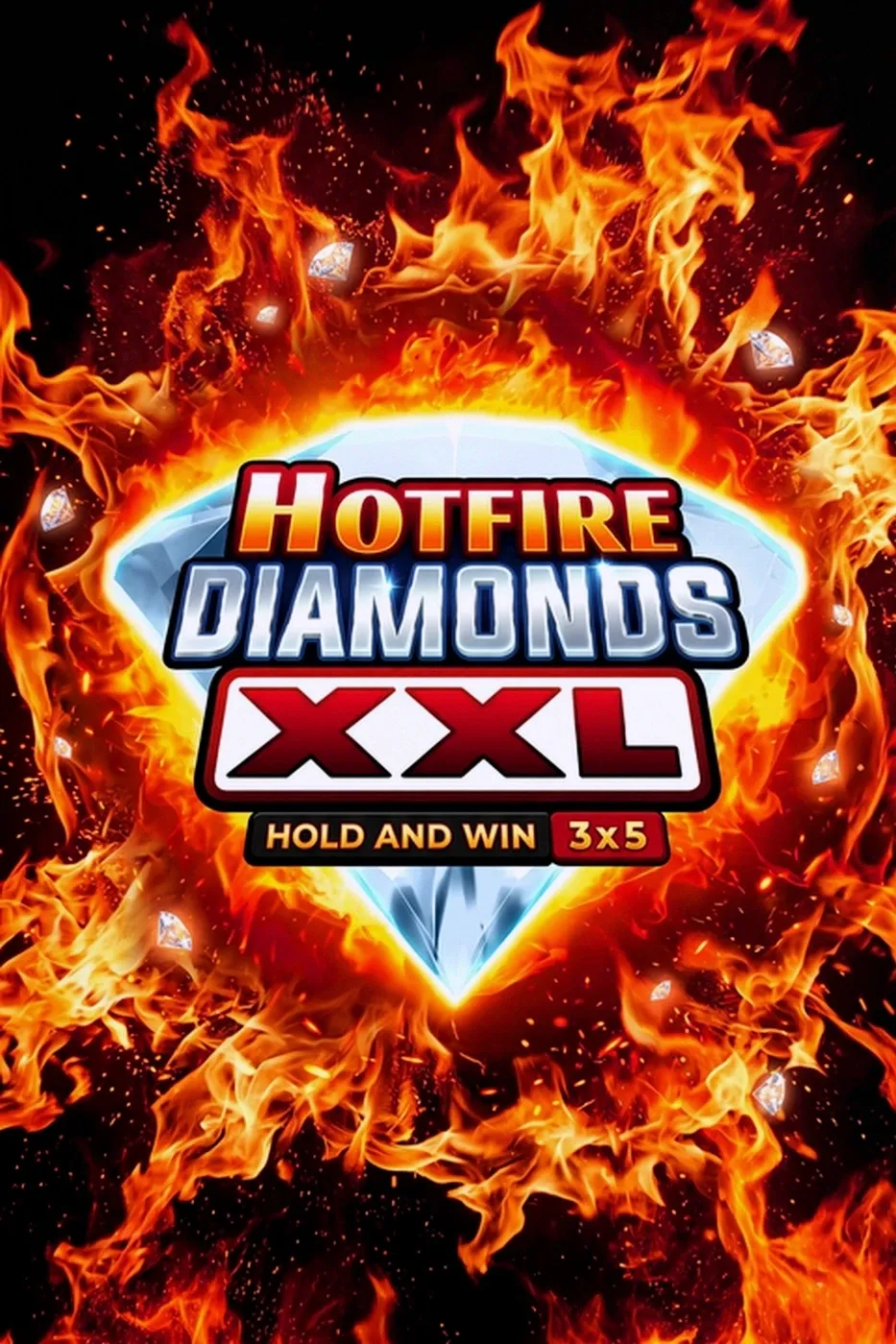 Hotfire diamonds xxl hold and win 3x5